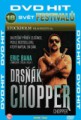 DRSŇÁK CHOPPER dvd