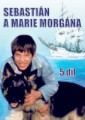 SEBASTIÁN a Marie Morgána 5. díl DVD